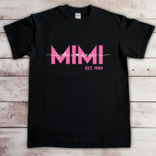 MIMI- Established "Date" Tee featuring Grandchildren's Names