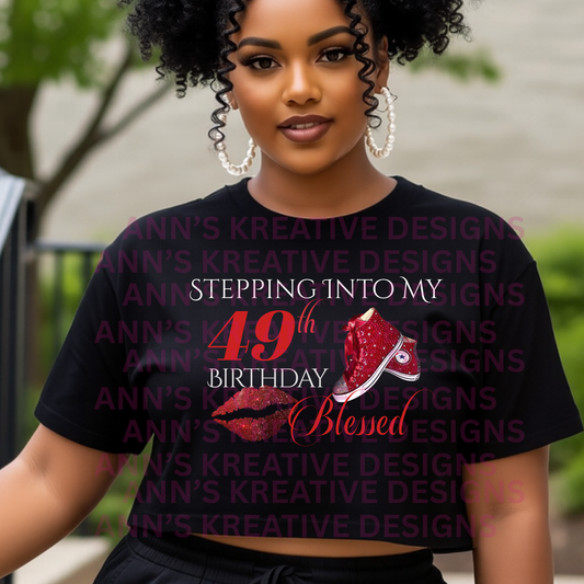 Stepping Into My 49th Birthday Blessed Shirt – Red Glitter Sneaker Graphic Tee or Crop Top – Women’s Birthday Outfit