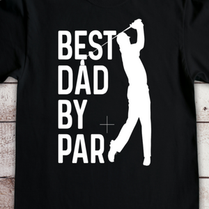 Best Dad By Par Graphic Tee