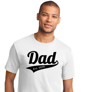 Dad Established Tee