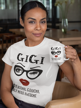 Load image into Gallery viewer, Gigi Graphic Tee - Like A Normal Grandma Only More Awesome
