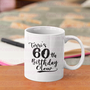 Birthday Crew Mug - Customizable