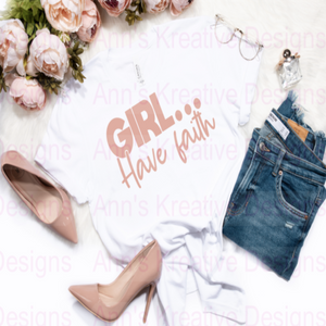 Girl... Inspirational Graphic Tee Collection