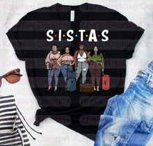 Load image into Gallery viewer, Sistas Graphic Tee
