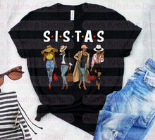 Load image into Gallery viewer, Sistas Graphic Tee
