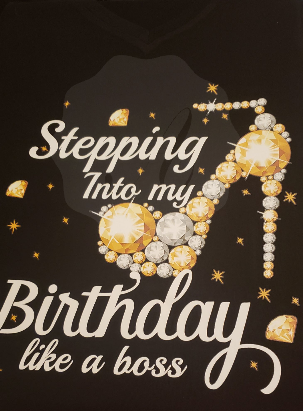Birthday Graphic Tee - Stepping Into My Birthday Like A Boss (Gold/White Vinyl Design)